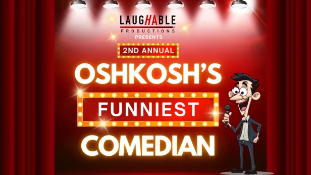 2nd Annual Oshkosh's Funniest Comedian (Preliminary Round 1)