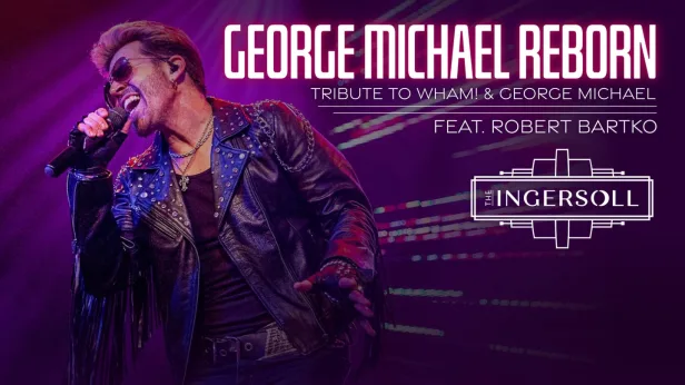 George Michael Reborn - A Tribute to George Michael