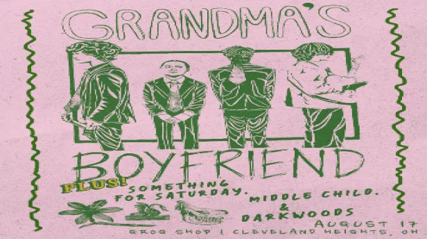 Grandma's Boyfriend / Something for Saturday / Middle Child / Darkwoods