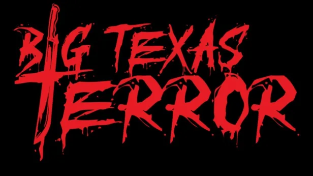 Big Texas Terror 2026: Sunday Only Admission (10:00 am - 5:00 pm)