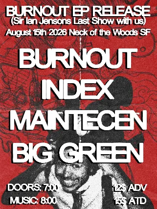 Burnout/ Index/ Maintecen/ Big Green