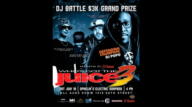 Who's Got The Juice 3