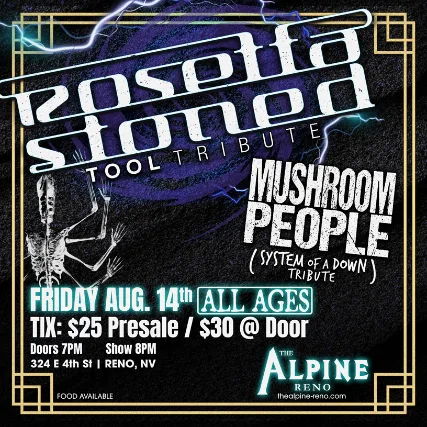 Rosetta Stoned "Tool Tribute" w/Mushroom People "SOD Tribute"