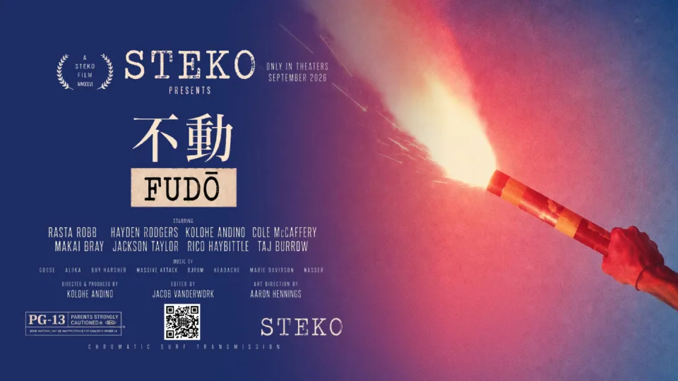 FUDO presented by Steko - A Kolohe Andino Film
