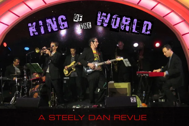 King Of The World: A Steely Dan Revue