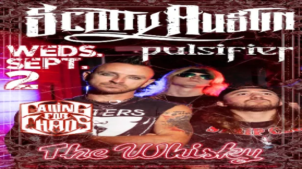 Scotty Austin (Formerly of Saving Abel), Pulsifier, Calling For Chaos