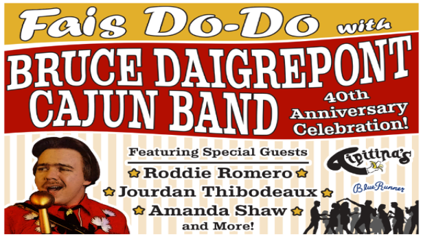Fais Do-Do With Bruce Daigrepont Cajun Band - 40th Anniversary Celebration