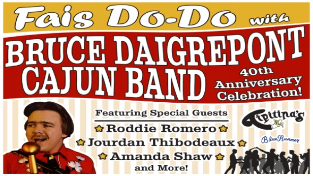 Fais Do-Do With Bruce Daigrepont Cajun Band - 40th Anniversary Celebration