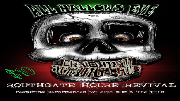 All Hallows Eve w/ Dead Man String Band, Eric McM, The 138s