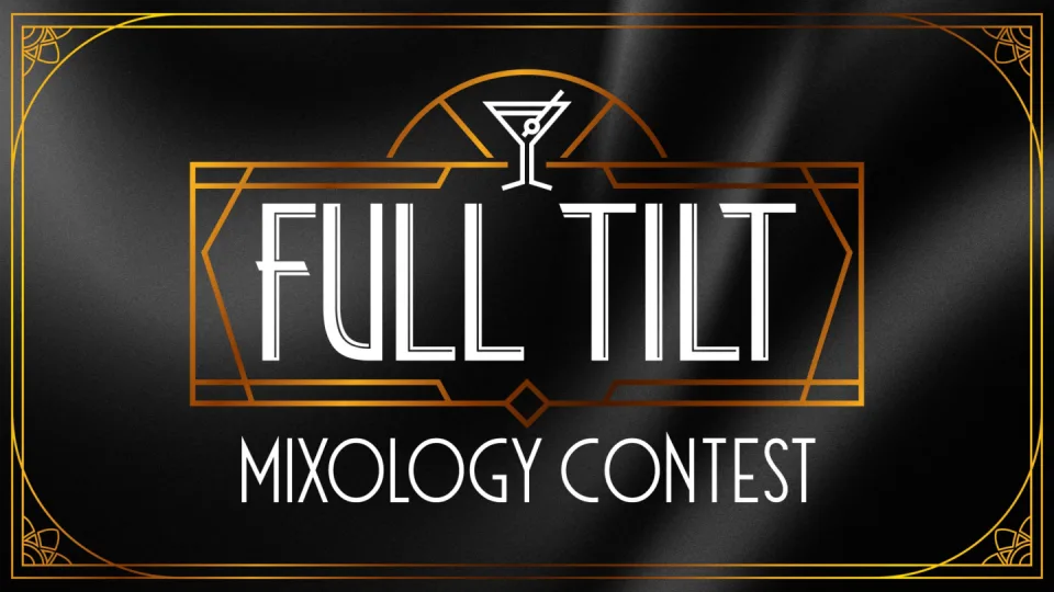 Full Tilt Mixology Contest 2026