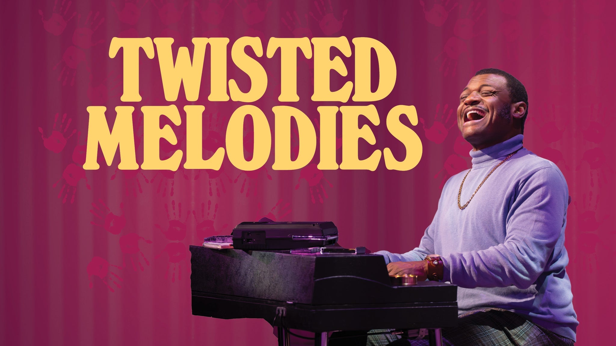 Northlight Theatre presents Twisted Melodies