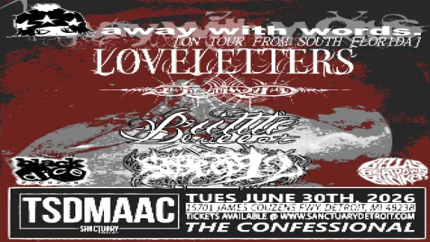 Away With Words, Judo, Loveletters, sixteen12swag, Brittle Bullet