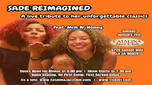 SADE REIMAGINED, A LIVE Tribute to SADE's unforgettable classics | Featuring Milk N' Honey