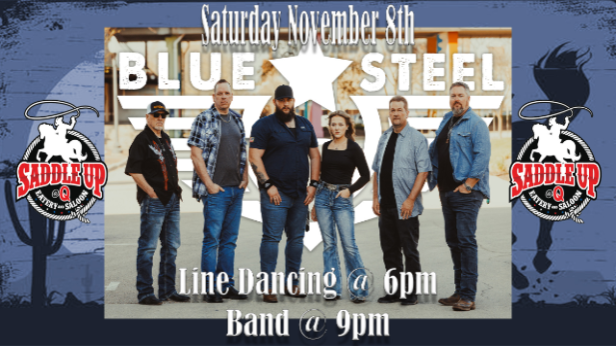 Blue Steel Live at Saddle Up @ Q