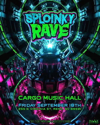 Sploinky Rave: Reno