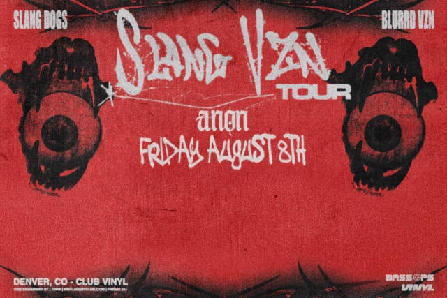Bass Ops: Slang Dogs +Blurrd VZN