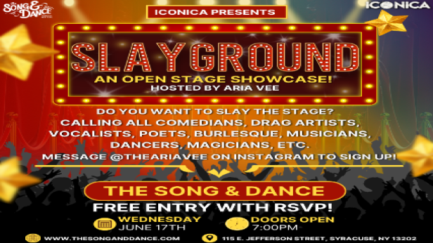 SLAYGROUND: An Open Stage!