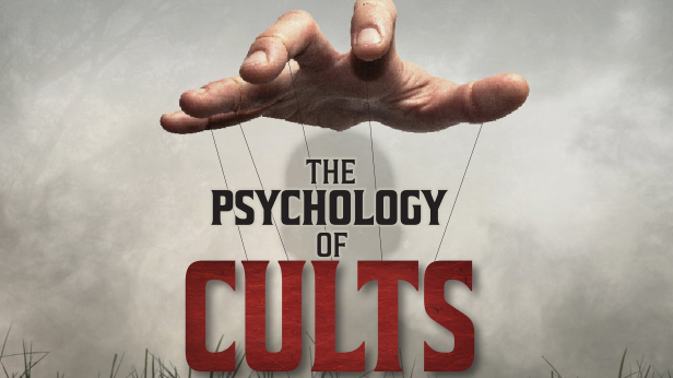 The Psychology of Cults