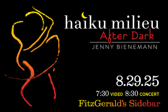 HAIKU MILIEU After Dark w/ Jenny Bienemann