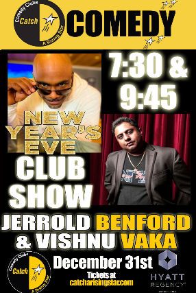 NEW YEARS EVE SHOW with Jerrold Benford, Vishnu Vaka and Jay Joshi