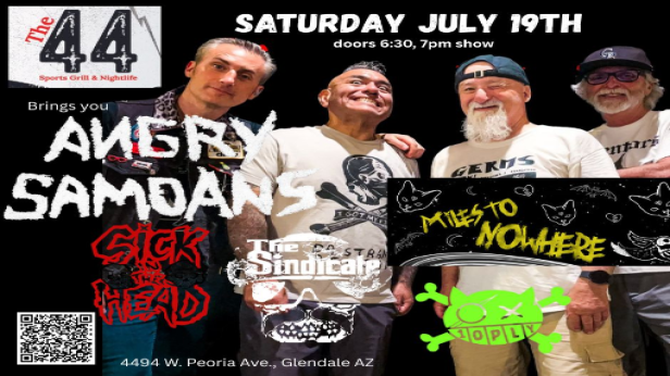 Angry Samoans w/ Miles To Nowhere, Sick in the Head, The Sindicate. & 10 Ply