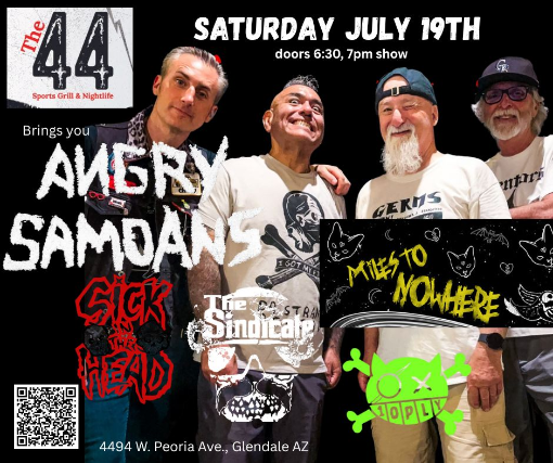 Angry Samoans w/ Miles To Nowhere, Sick in the Head, The Sindicate. & 10 Ply