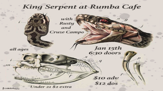 King Serpent * Rusty * Cruze Campo