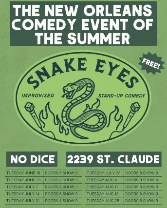 Snake Eyes presented by Hell Yes Creative