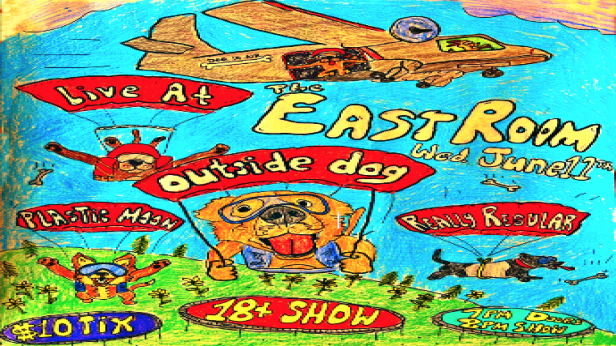 Outside Dog / Really Regular / Plastic Moon