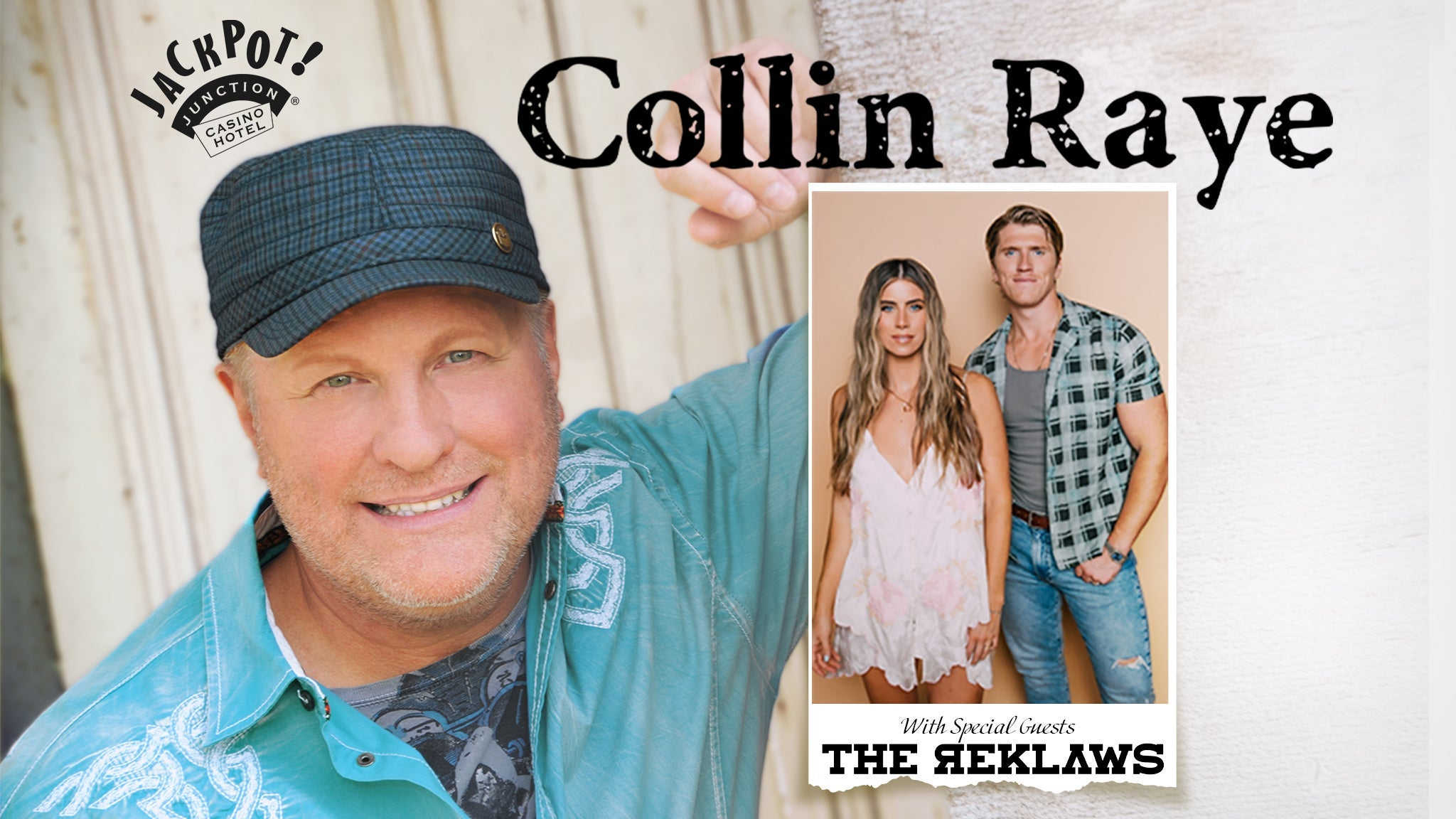 Collin Raye with Special Guests The Reklaws