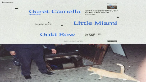 Garet Camella w/ Little Miami & Gold Row