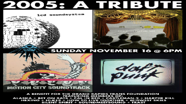 2005: A Tribute - A Benefit for Grand Rapids Trans Foundation