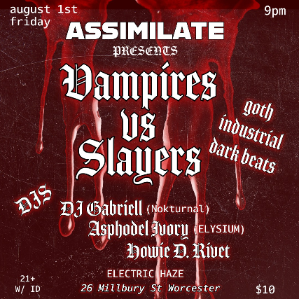 ASSIMILATE a goth industrial night Vampires Vs Slayers