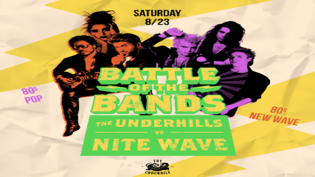 BATTLE OF THE BANDS: NITE WAVE VS. THE UNDERHILLS