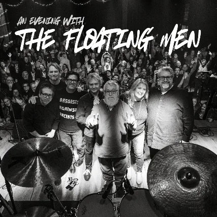 An Evening with The Floating Men