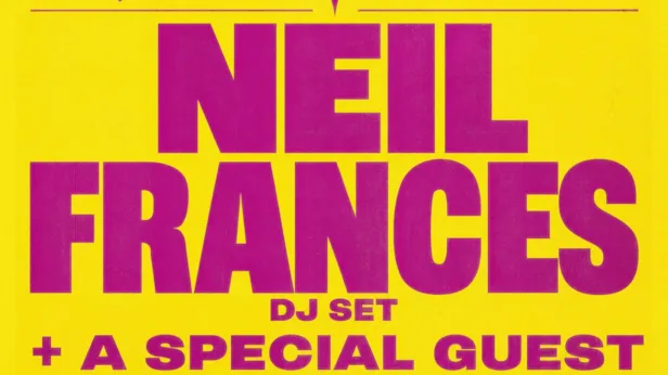 Neil Frances DJ Set + a Special Guest featuring Never-Before-Seen Tech