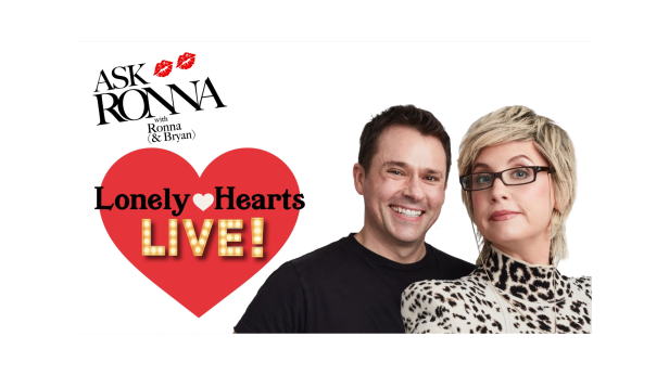 Ask Ronna: Lonely Hearts Live! W/ Ronna Glickman & Bryan Safi