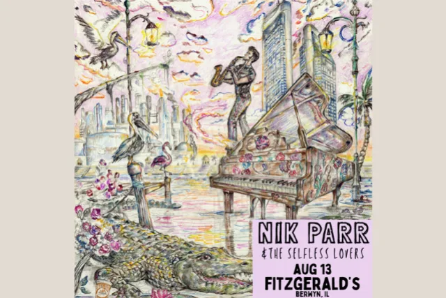 NIK PARR & The Selfless Lovers at FITZGERALDS Nightclub