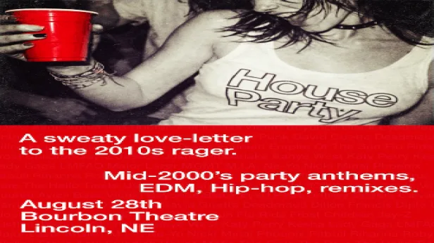 House Party. A Sweaty Love-Letter to the 2010s Rager