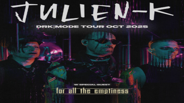 Julien K w/ Demoniks, all the emptiness, Forts, & Demonik
