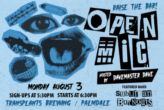 RAISE THE BAR: OPEN MIC NIGHT FEATURING: SUBURBAN  BURNOUTS