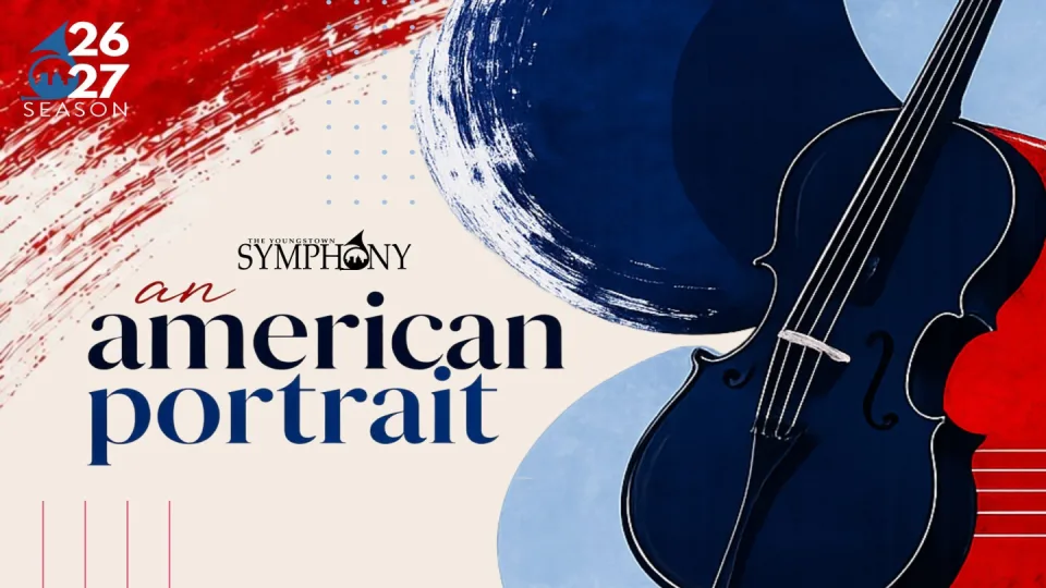 Youngstown Symphony Orchestra: An American Portrait
