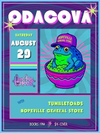 Odacova w/ Tumbletoads & Hopeville General Store