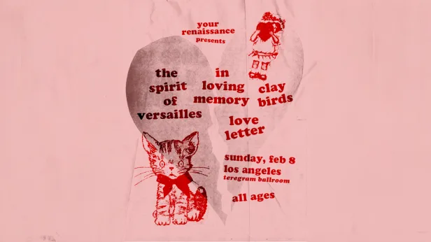 Your Renaissance presents The Spirit of Versailles & In Loving Memory
