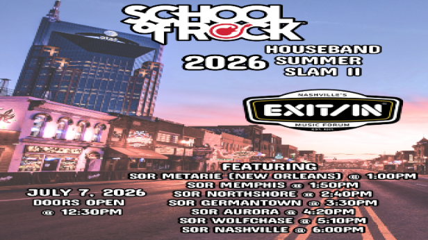 School Of Rock - 2026 Houseband Summer Slam II (FREE SHOW)