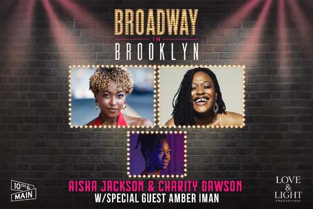 Broadway in Brooklyn ft. Aisha Jackson, Charity Dawson, Amber Iman