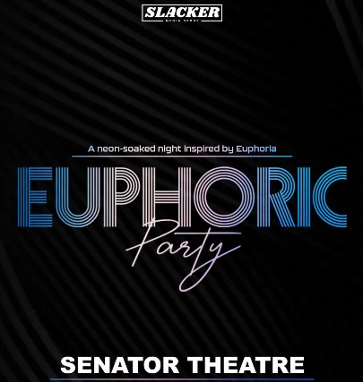 EUPHORIC: A Night Inspired by Euphoria