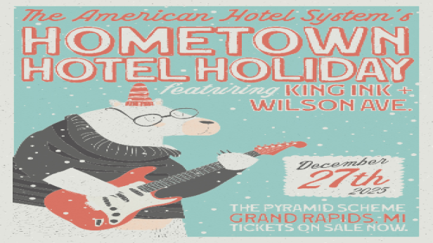 The American Hotel System's "Hometown Hotel Holiday" with King Ink + Wilson Ave