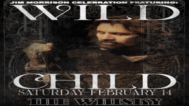 Jim Morrison celebration concert featuring  Wild Child