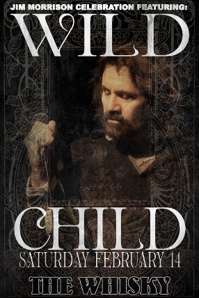 Jim Morrison celebration concert featuring  Wild Child